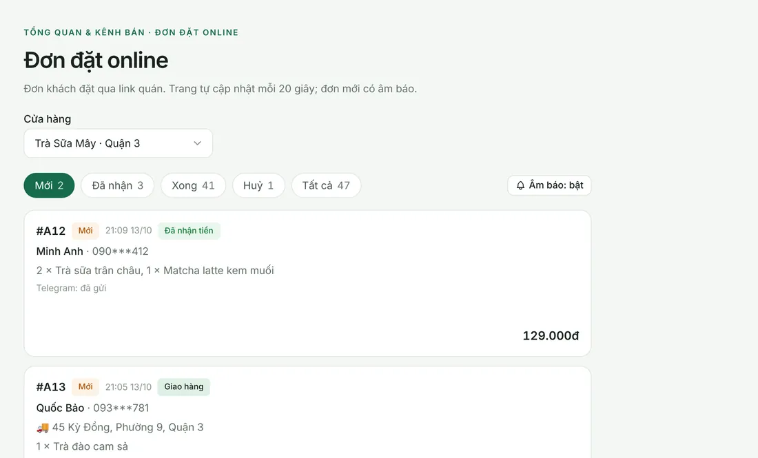 Màn Đơn đặt online: đơn mới, đã nhận, xong, kèm món, tổng tiền và trạng thái đã báo Telegram